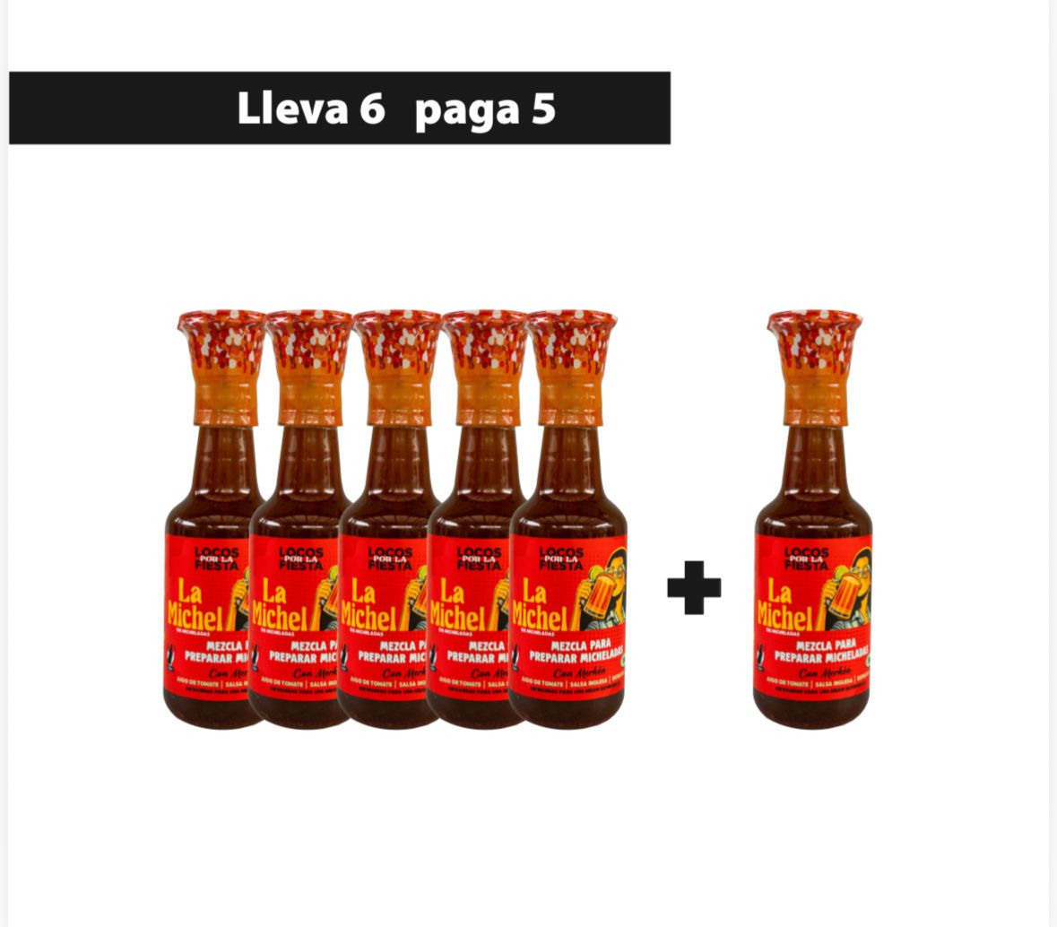 Lleva 6 paga 5 – La Michel